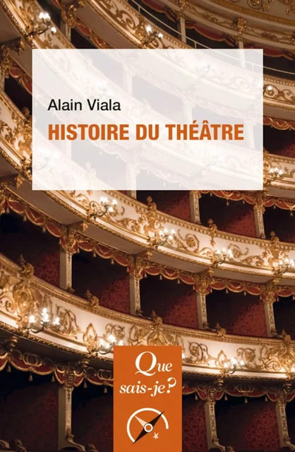 Histoire du théâtre - Alain Viala - Humensis