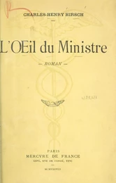 L'œil du ministre