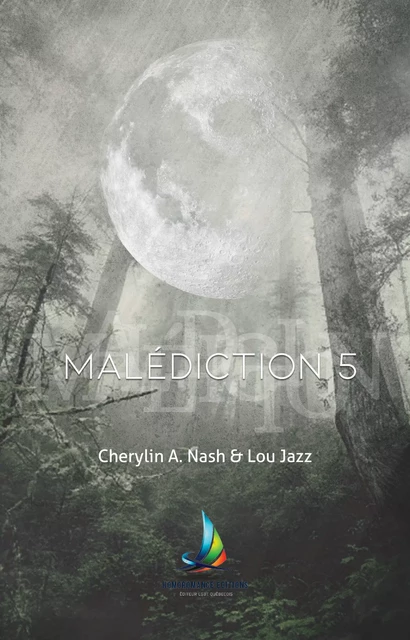 Malédiction 5 | Livre lesbien, roman lesbien - Cherylin A.Nash, Lou Jazz - Homoromance Éditions