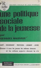 Une politique sociale de la jeunesse