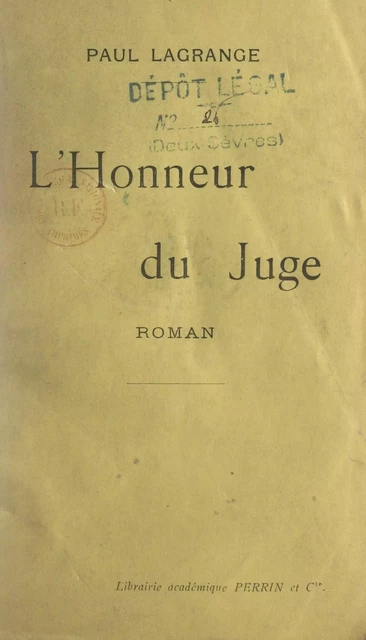 L'honneur du juge - Paul Lagrange - (Perrin) réédition numérique FeniXX