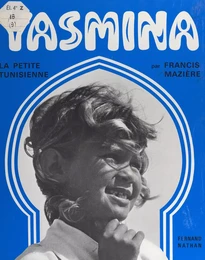 Yasmina, la petite Tunisienne