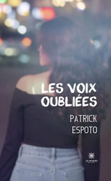 Les voix oubliées