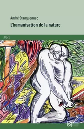 L’humanisation de la nature