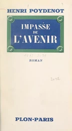 Impasse de l'avenir