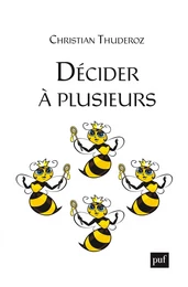 Décider à plusieurs