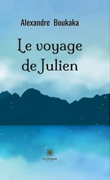 Le voyage de Julien