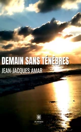 Demain sans ténèbres