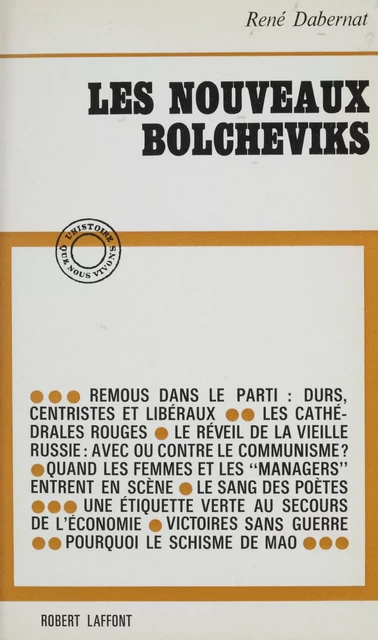 Les nouveaux Bolcheviks - René Dabernat - (Robert Laffont) réédition numérique FeniXX