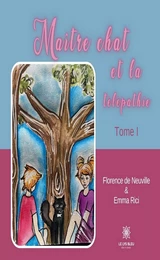 Maître chat et la télépathie - Tome 1