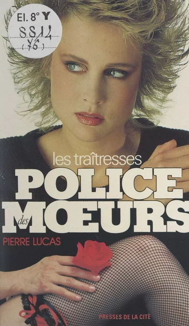 Les traîtresses - Pierre Lucas - (Presses de la Cité) réédition numérique FeniXX