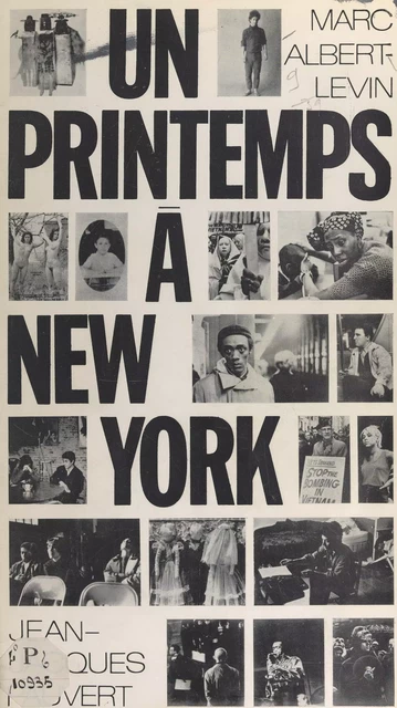 Un printemps à New-York - Marc Albert-Levin - (Pauvert) réédition numérique FeniXX