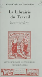 La Librairie du travail (1917-1939)