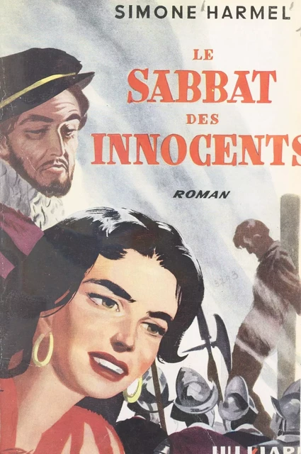 Le sabbat des innocents - Simone Harmel - (Julliard) réédition numérique FeniXX