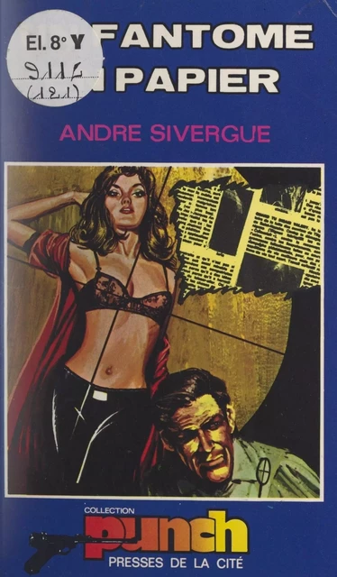 Un fantôme en papier - André Sivergue - (Presses de la Cité) réédition numérique FeniXX