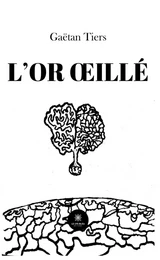 L’or œillé