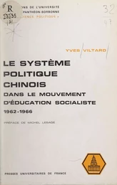 Le système politique chinois dans le mouvement d'éducation socialiste