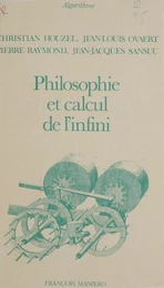 Philosophie et calcul de l'infini