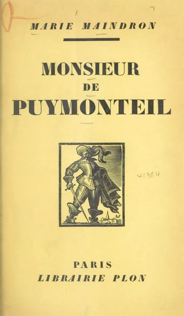 Monsieur de Puymonteil - Marie Maindron - Plon (réédition numérique FeniXX)