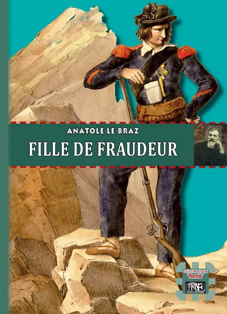 Fille de fraudeur - Anatole Le Braz - Editions des Régionalismes