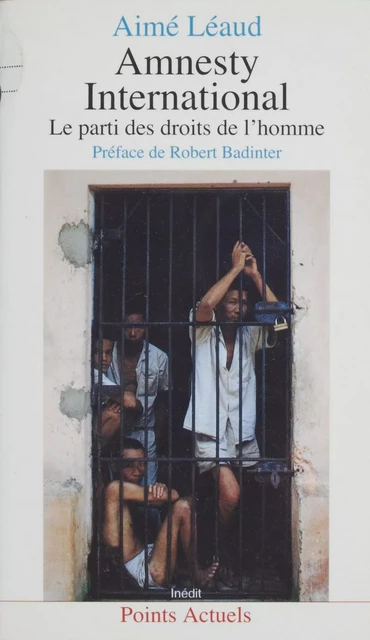 Amnesty International - Aimé Léaud - Seuil (réédition numérique FeniXX) 