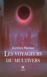 Les voyageurs du multivers