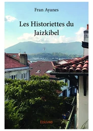 Les Historiettes du Jaizkibel