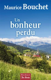 Un bonheur perdu