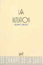 La mutilation