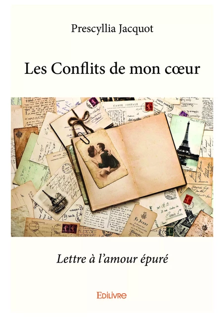 Les Conflits de mon cœur - Prescyllia Jacquot - Editions Edilivre