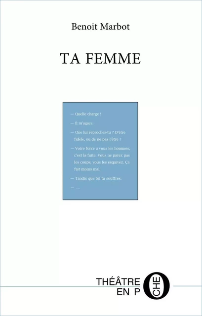 Ta femme - Benoît Marbot - Editions du Laquet