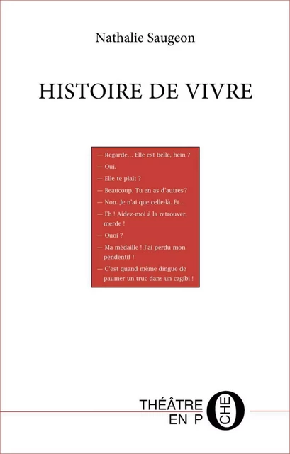 Histoire de vivre - Nathalie Saugeon - Editions du Laquet