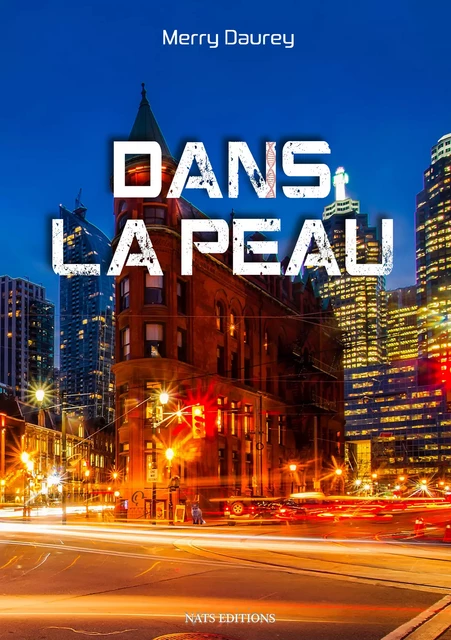 Dans la peau - Merry Daurey - Nats Editions