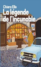 La légende de l’incunable