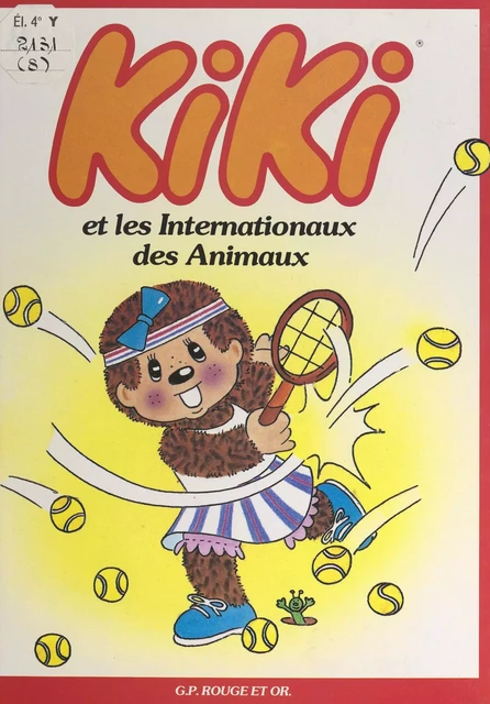 Kiki (8). Kikit les Internationaux des animaux - Hervé Chadenat, Lucy Pardo - (Nathan) réédition numérique FeniXX