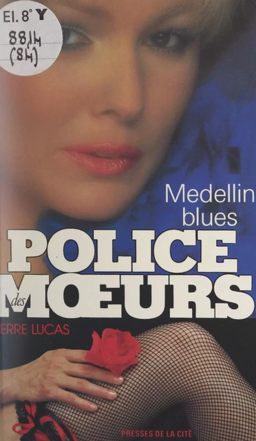 Medellin blues - Pierre Lucas - (Presses de la Cité) réédition numérique FeniXX