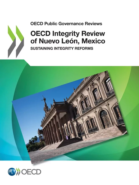 OECD Integrity Review of Nuevo León, Mexico -  Collectif - OECD