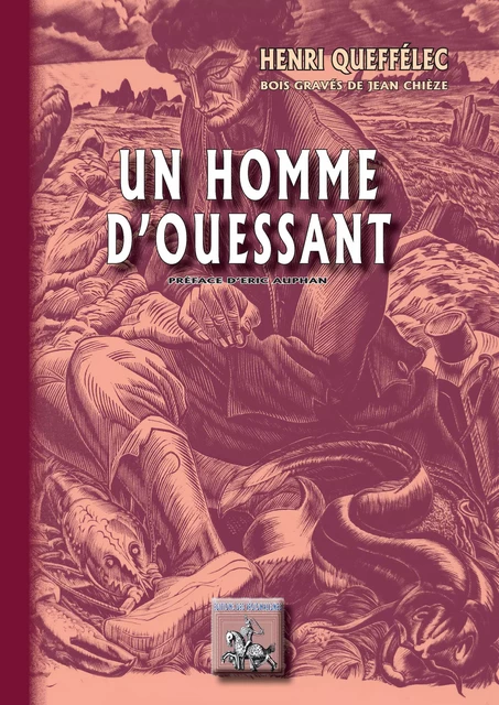 Un Homme d'Ouessant - Henri Queffélec - Editions des Régionalismes