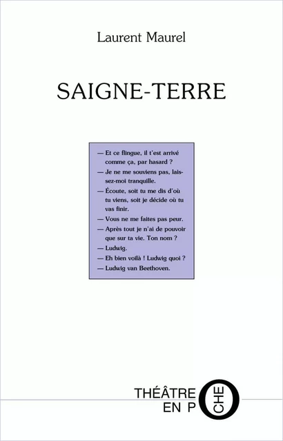 Saigne-terre - Laurent Maurel - Editions du Laquet