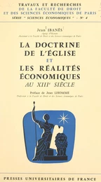 La doctrine de l'Église et les réalités économiques au XIIIe siècle