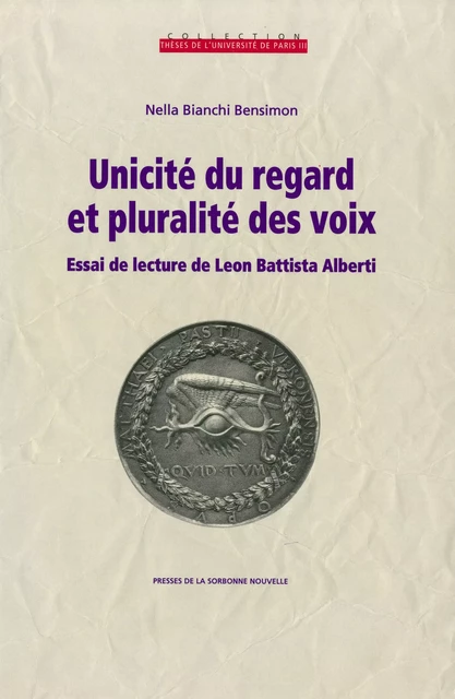 Unicité du regard et pluralité des voix - Nella Bianchi Bensimon - Presses Sorbonne Nouvelle via OpenEdition