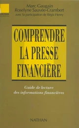 Comprendre la presse financière