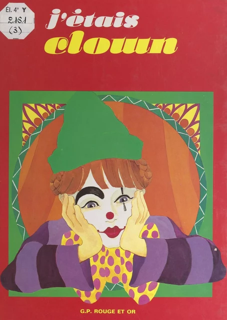 Si j'étais clown - Henriette Bichonnier - (Nathan) réédition numérique FeniXX