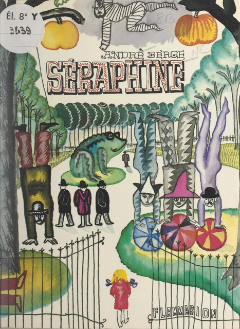 Séraphine - André Berge - Flammarion (réédition numérique FeniXX)