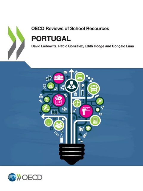 OECD Reviews of School Resources: Portugal 2018 -  Collectif - OECD