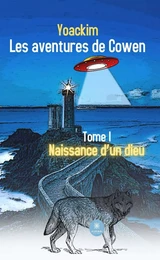 Les aventures de Cowen - Tome 1