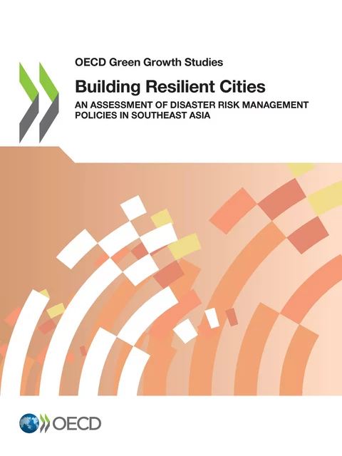 Building Resilient Cities -  Collectif - OECD