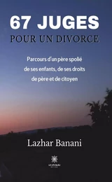 67 juges pour un divorce