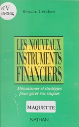 Les Nouveaux Instruments financiers