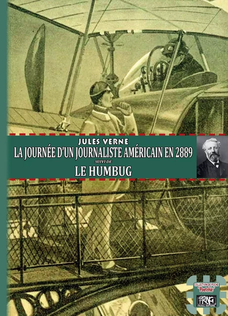 La journée d'un journaliste américain en 2889 - Jules Verne - Editions des Régionalismes